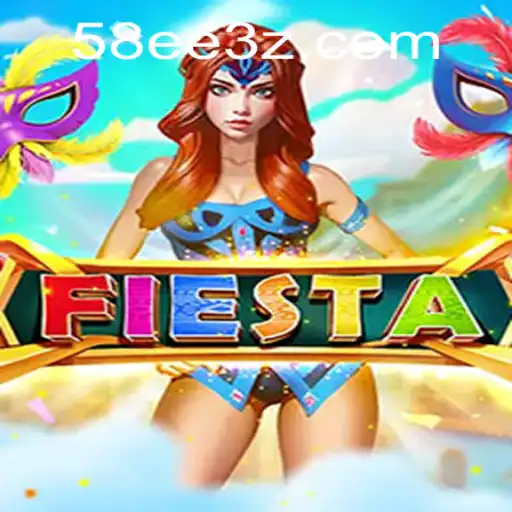 Descubra o Fascinante Mundo do Jogo Fiesta e 58EEBet